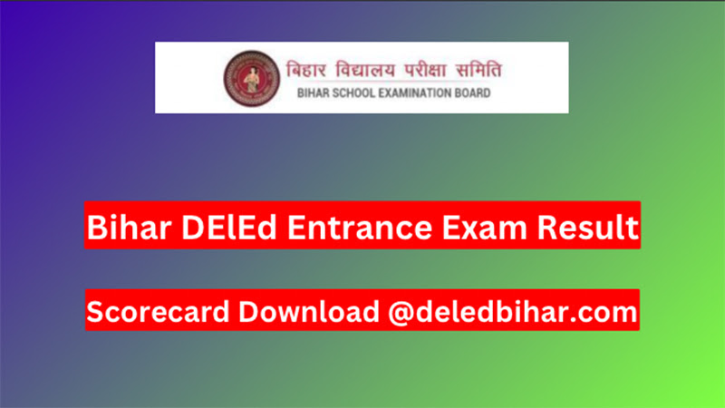 Bihar DElEd Entrance Exam Result