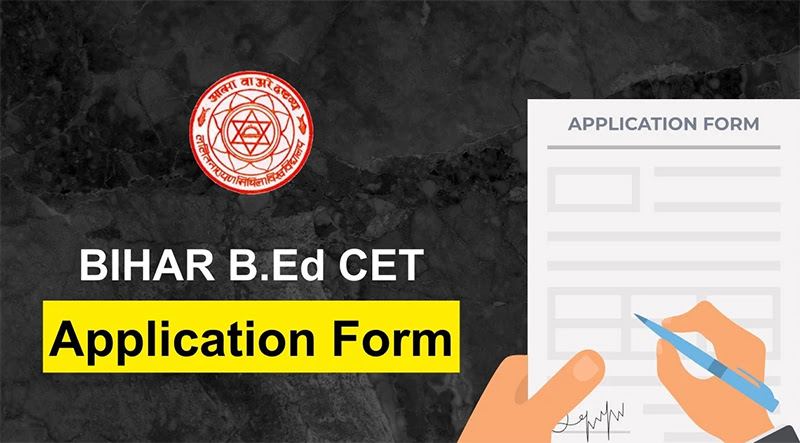 Bihar Bed CET Application Form