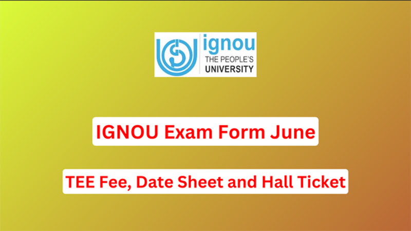 IGNOU Exam Form June Admit Card