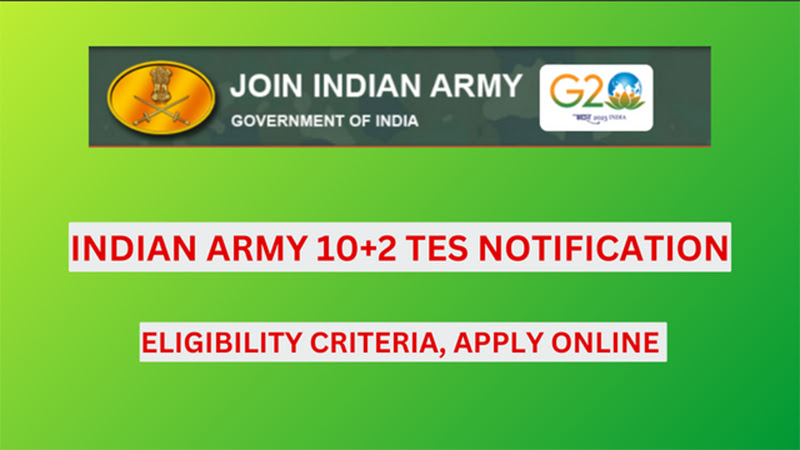 Indian Army 10+2 TES Recruitment