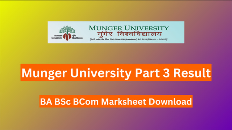 Munger University Part 3 Result 2021-24 Notification, Official Website ...