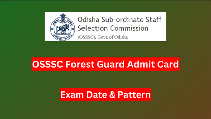 OSSSC Forest Guard Admit Card
