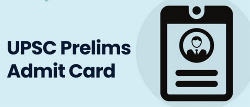 UPSC Prelims Admit Card