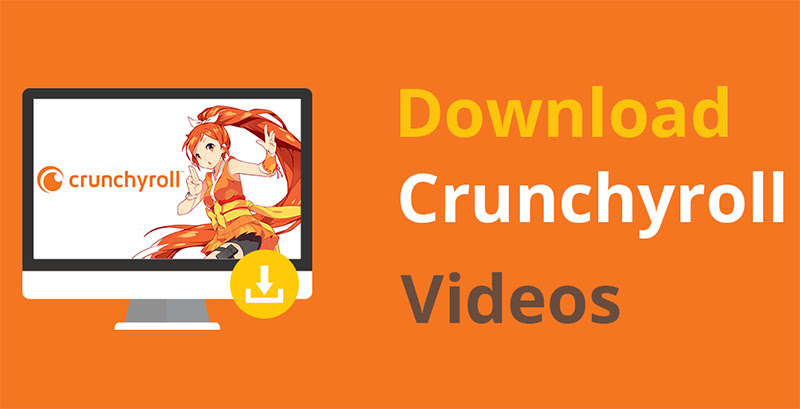 Crunchyroll Download