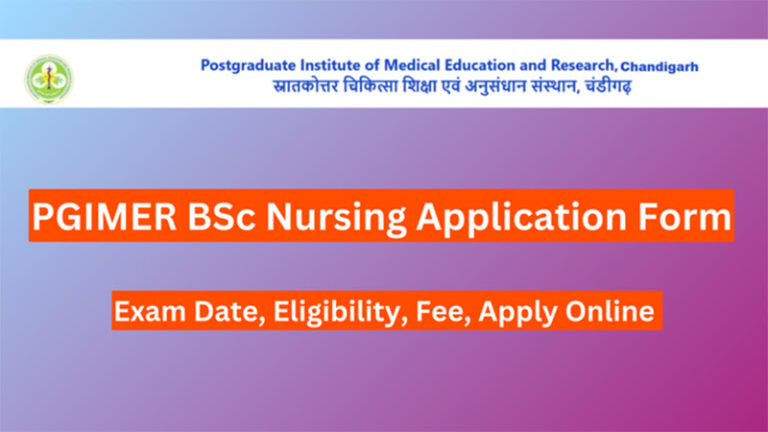 PGIMER BSc Nursing Application Form 2024 Notification, Official Website ...