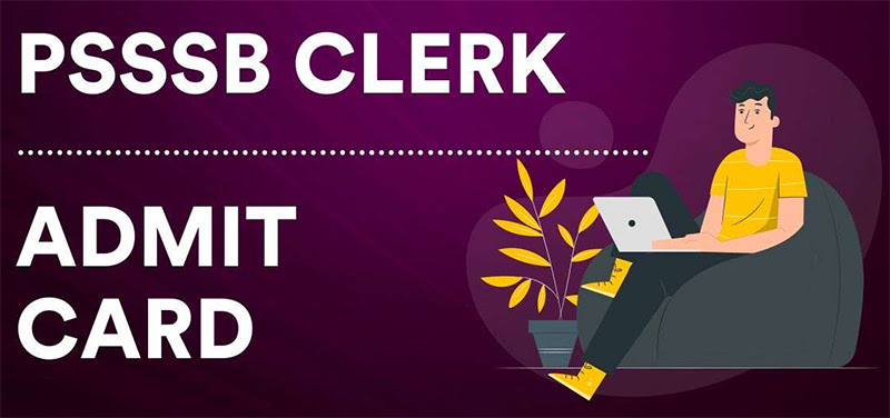 PSSSB Clerk Admit Card