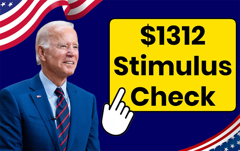 $1312 Stimulus Check Payment Released 2024