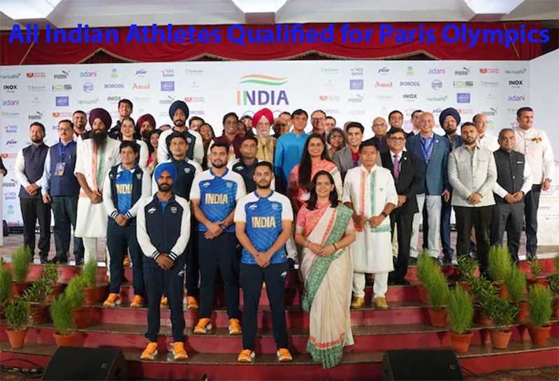 All Indian Athletes Qualified for Paris Olympics