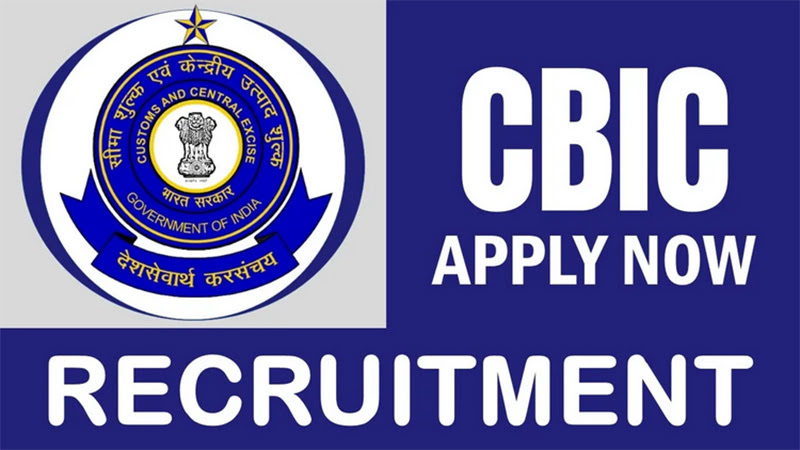 CBIC Recruitment