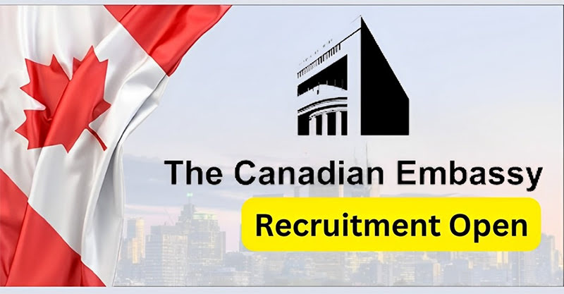 Canadian Embassies Recruitment
