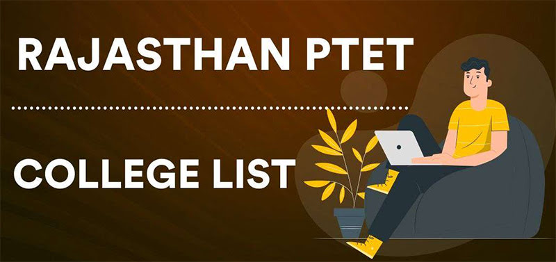 Rajasthan PTET College List