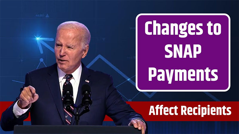 SNAP Payment Changes Coming